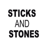 Sticks and Stones